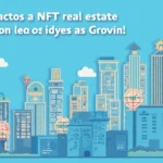 NFT Real Estate Certification Bodies: A Must-Know Guide for Investors